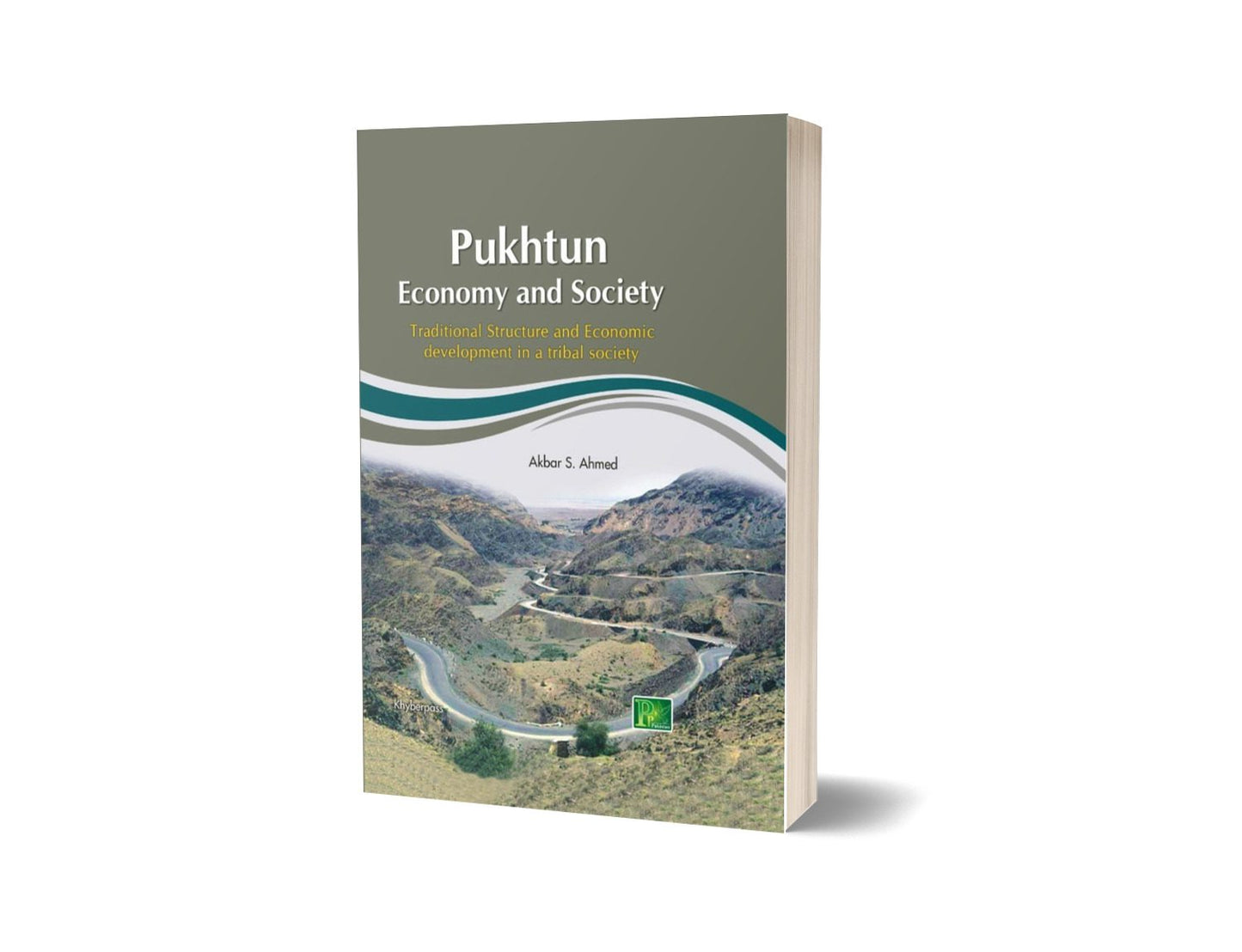 Pukhtun Economy and Society By Akbar S. Ahmad-Books-Maktaba Sultan e Alamgir