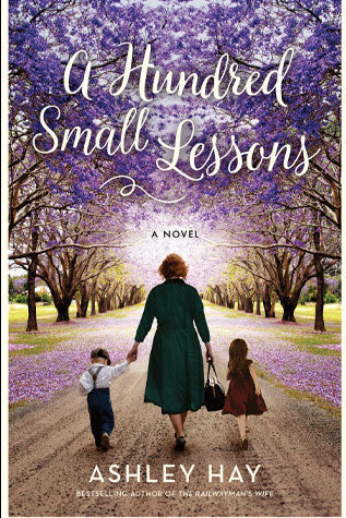 A Hundred Small Lessons By Ashley Hay-Books-Maktaba Sultan e Alamgir