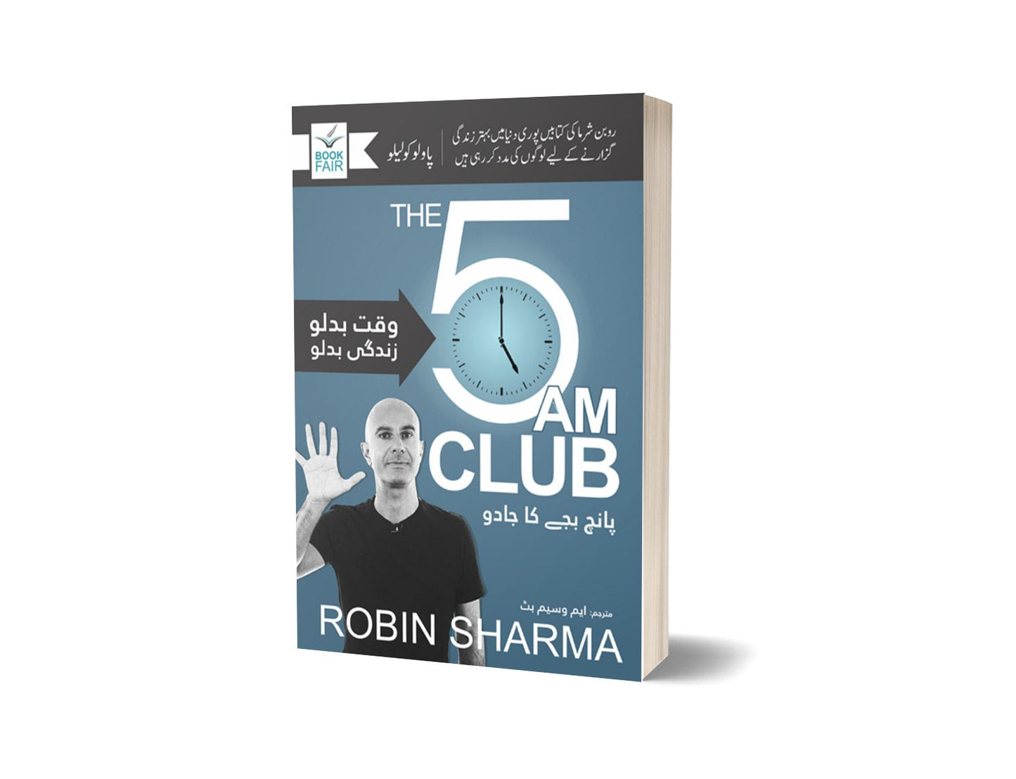 5 Am Club For Novels By Robin Sharma – Book Fair-Books-Maktaba Sultan e Alamgir