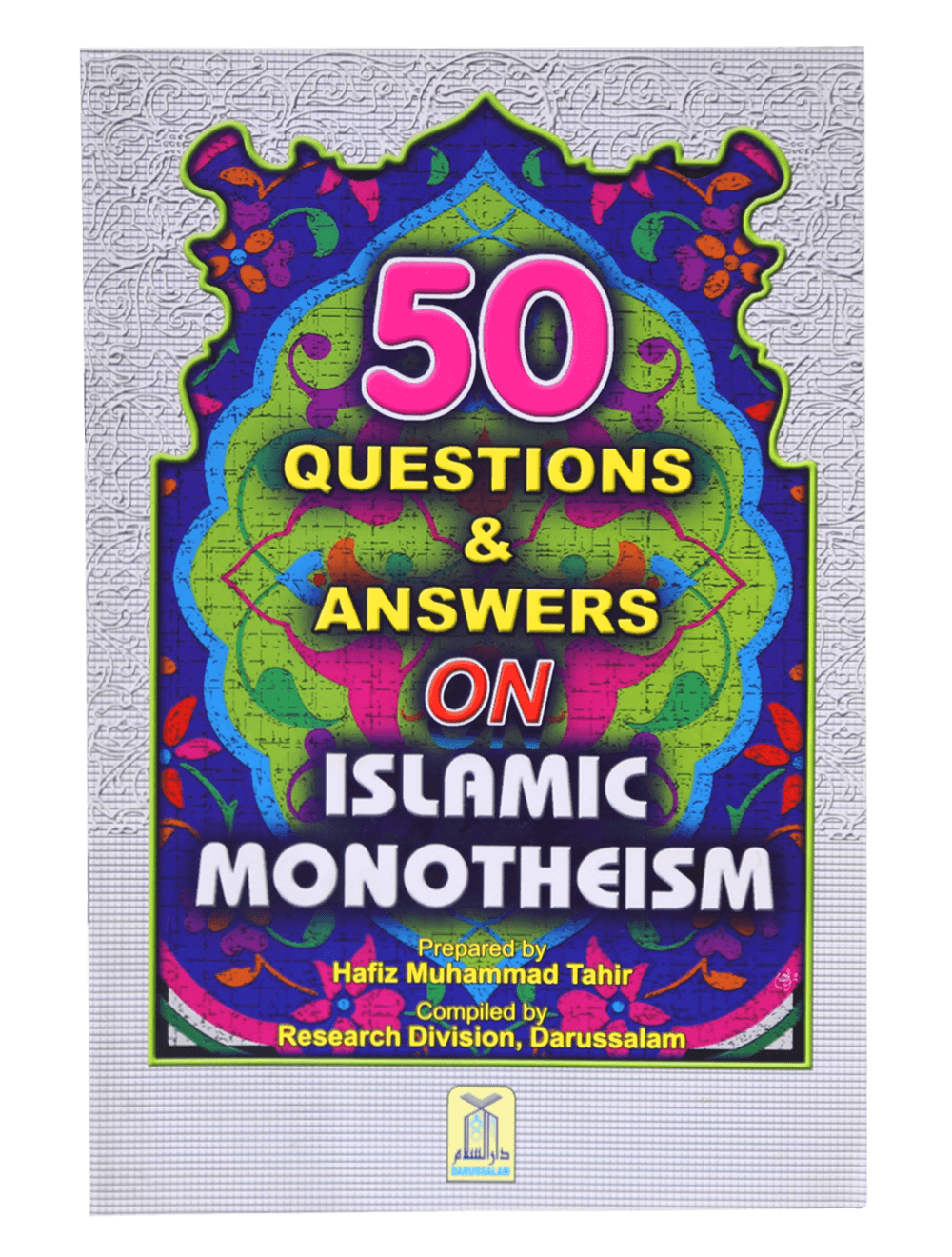 50 Questions & Answers on Islamic Monotheism- Eng-Books-Maktaba Sultan e Alamgir