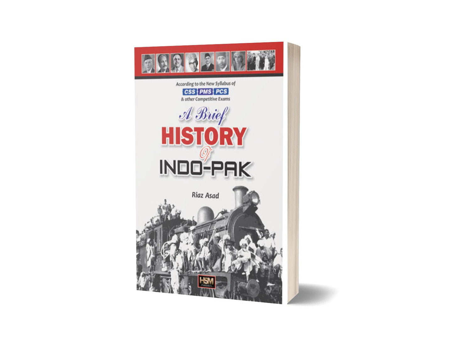 A Brief History Of Indo-Pak For CSS PMS PCS By Riaz Asad- HSM-Books-Maktaba Sultan e Alamgir