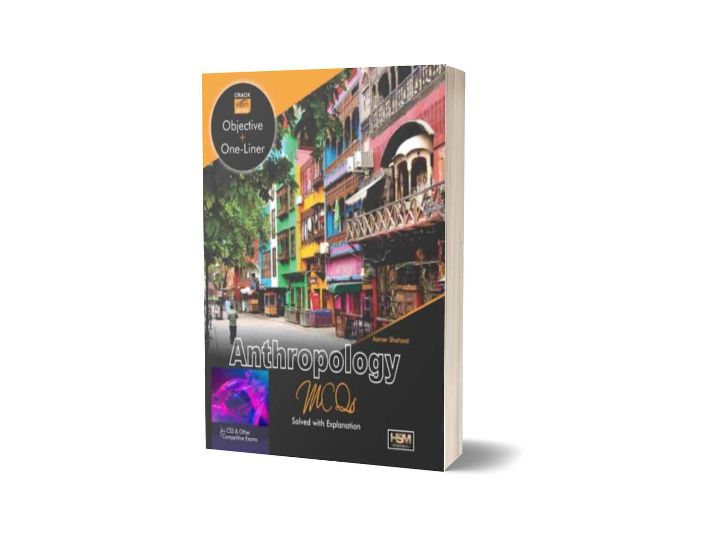 Anthropology MCQs With Solved Explanation By Amer Shahzad-HSM-Books-Maktaba Sultan e Alamgir