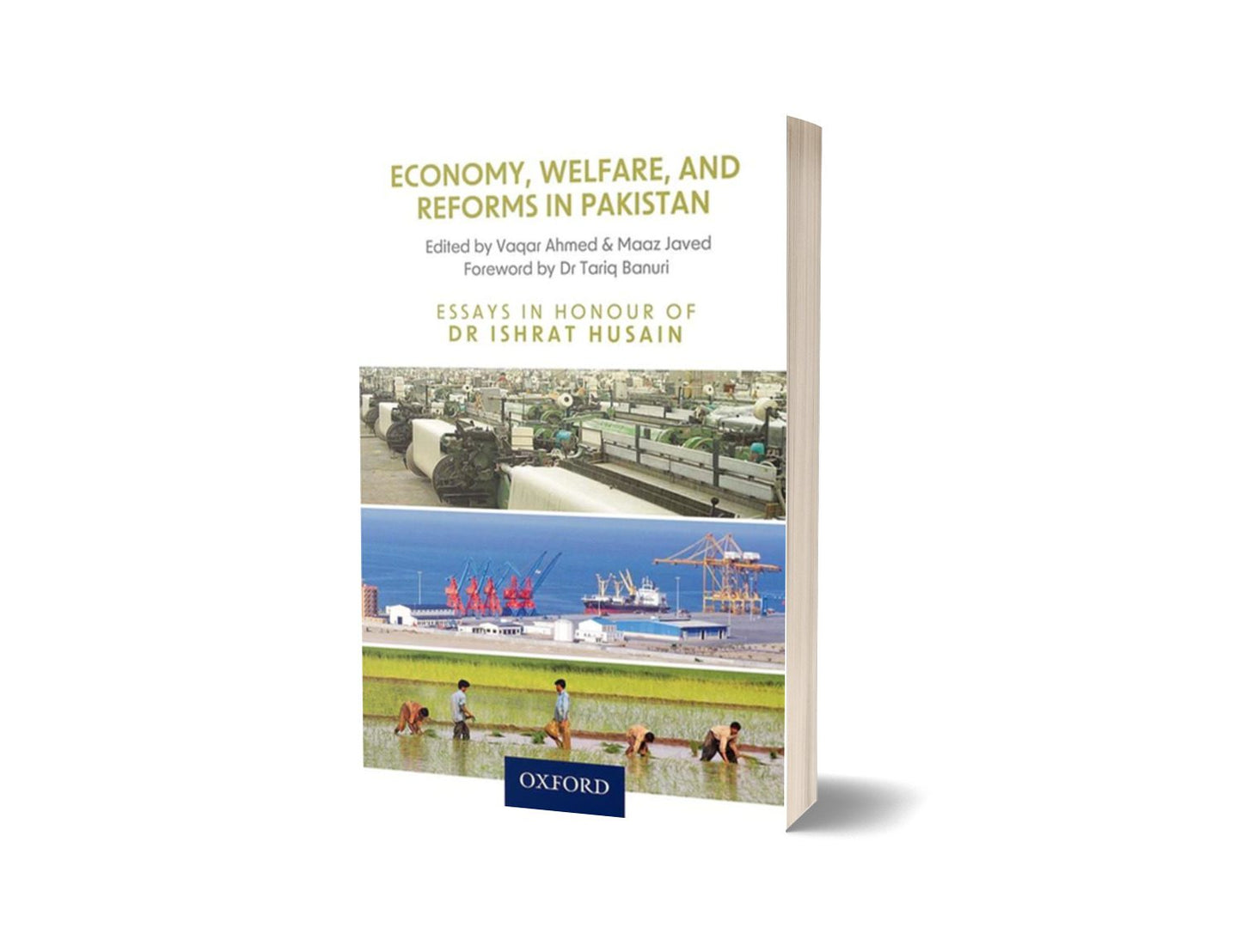 Economy Welfare & Reforms in Pakistan By Ishrat Hussain-Books-Maktaba Sultan e Alamgir