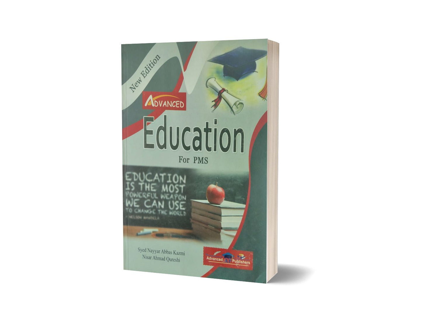 Education Guide For PMS By Nasir Ahmed- Advance Publisher-Books-Maktaba Sultan e Alamgir