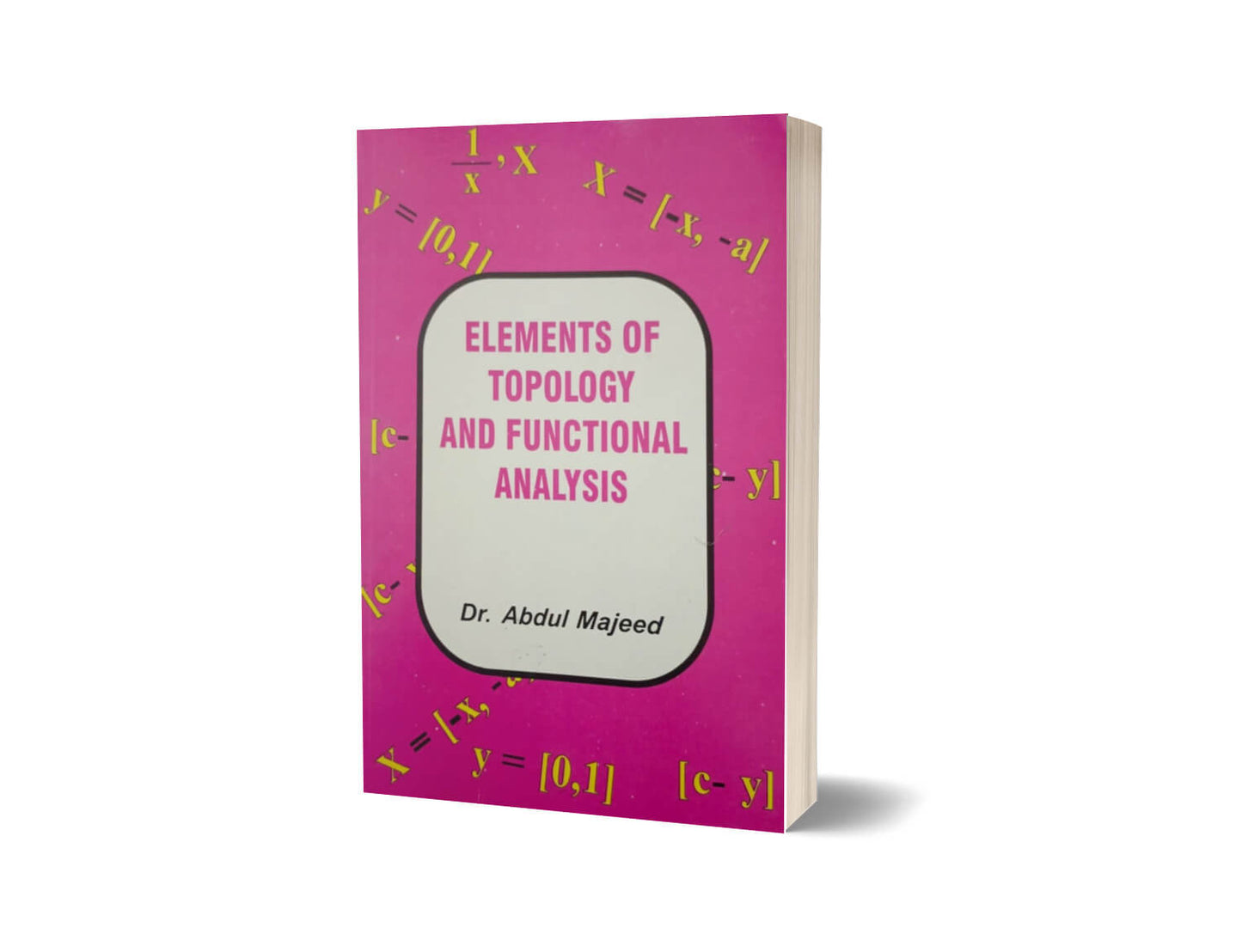 Element of Topology & Functional Analysis By Abdul Majeed-Books-Maktaba Sultan e Alamgir