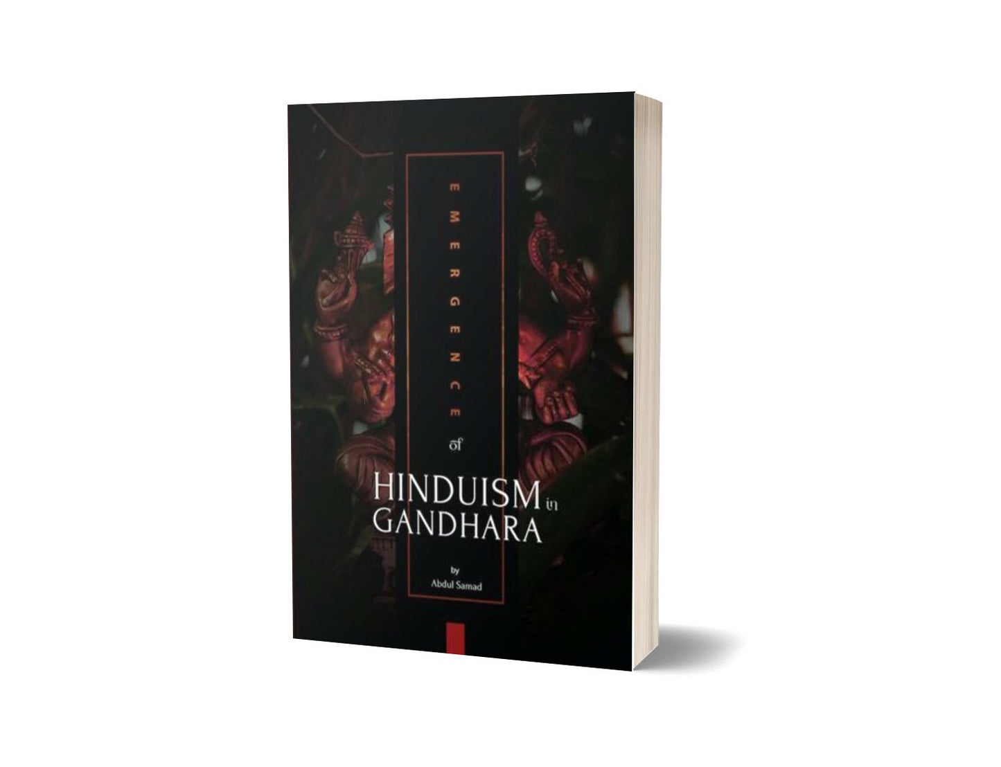 Emergence of Hinduism in Gandhara By Abdul Samad-Books-Maktaba Sultan e Alamgir