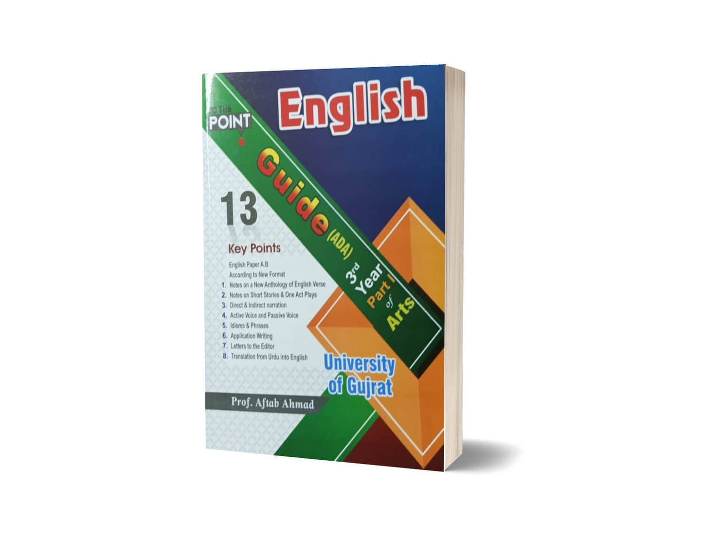 English Guide For B.A Associate Degree in Arts Gujrat University Part 1 By Prof. Aftab Ahmad-Books-Maktaba Sultan e Alamgir