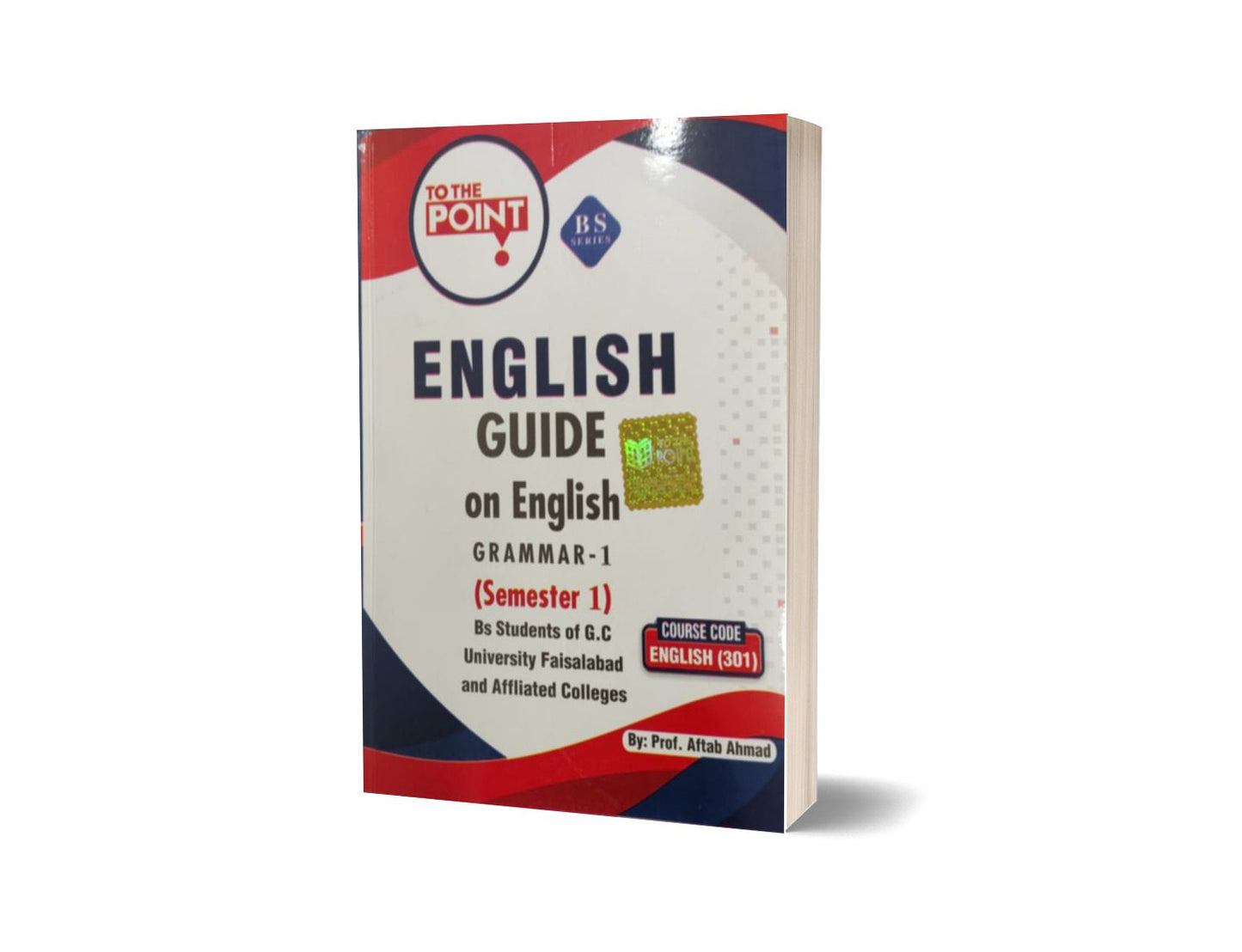 English Guide On English Grammar-1(Semester 1) University Faisalabad And Affliated Colleges By Prof. Aftab Ahmad-Books-Maktaba Sultan e Alamgir