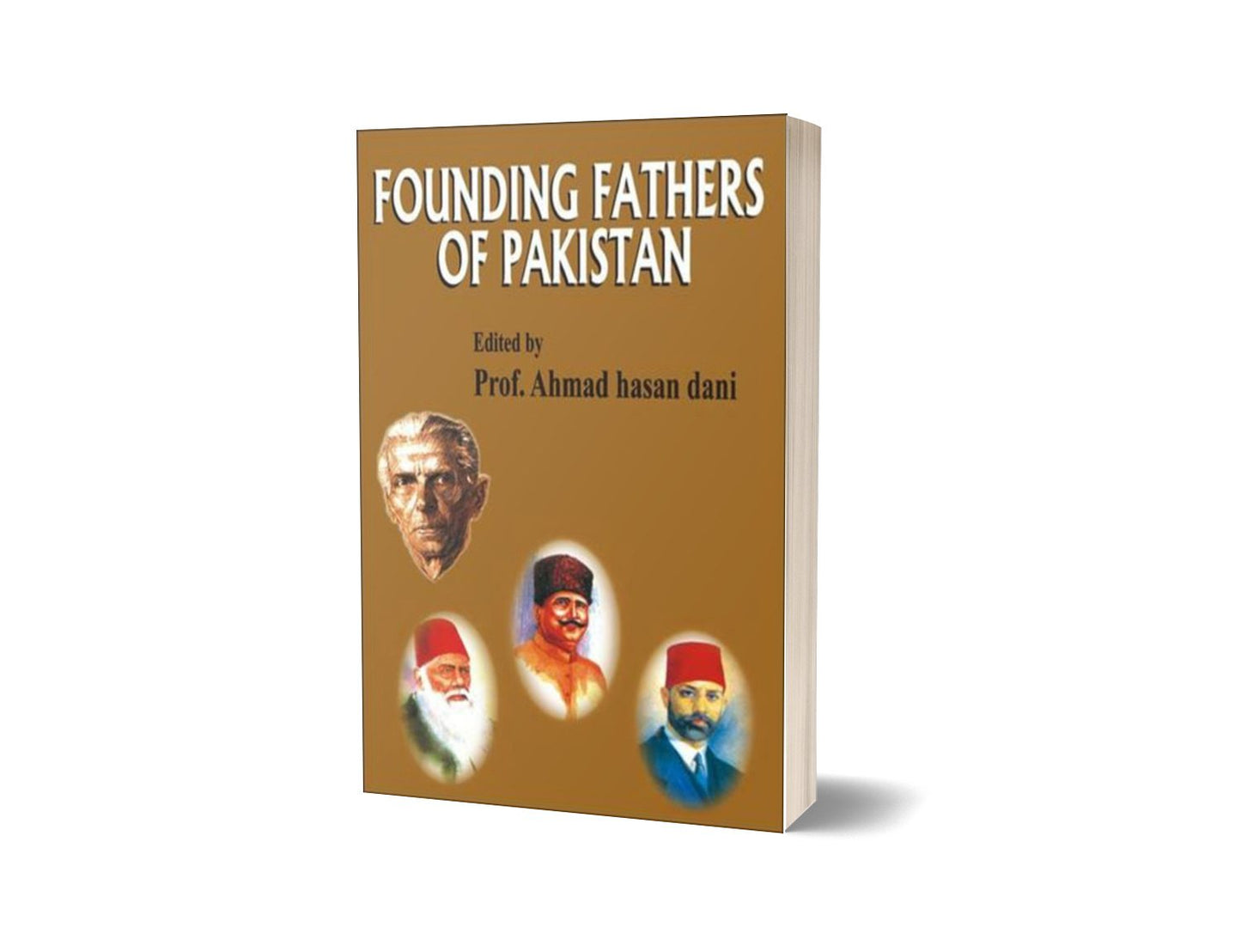Founding Fathers Of Pakistan By Ahmad Hasan Dani-Books-Maktaba Sultan e Alamgir