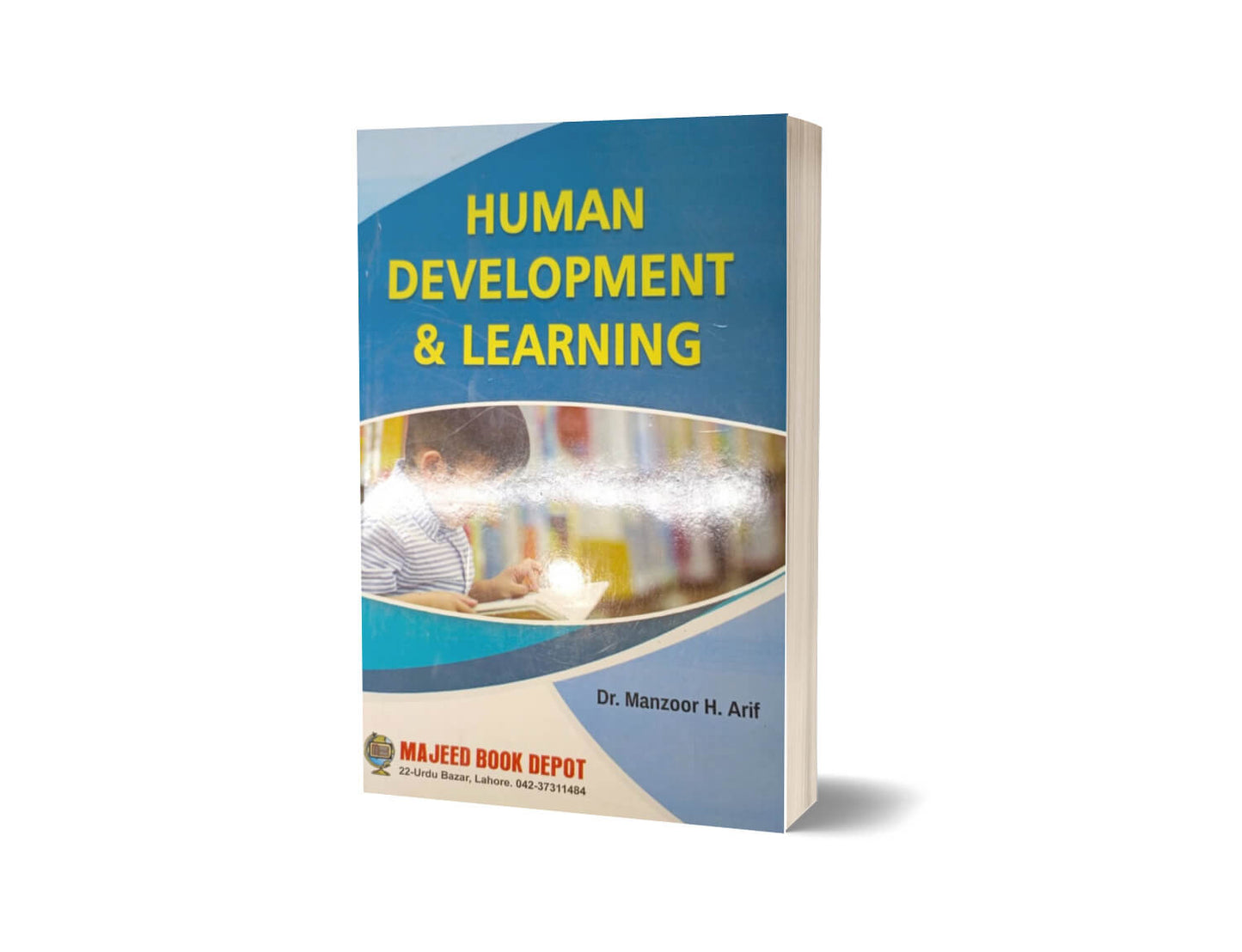 Human Development & Learning By Manzoor H. Arif-Books-Maktaba Sultan e Alamgir