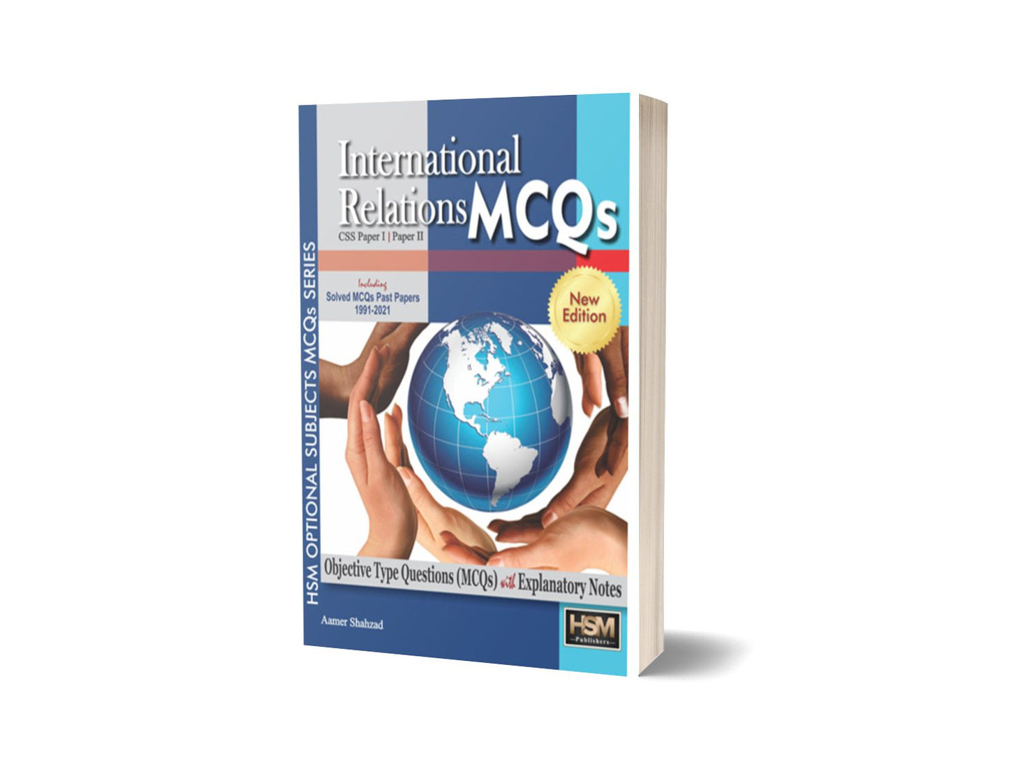 International Relations MCQs (CSS Paper I, Paper-II) By Aamer Shahzad -HSM-Books-Maktaba Sultan e Alamgir