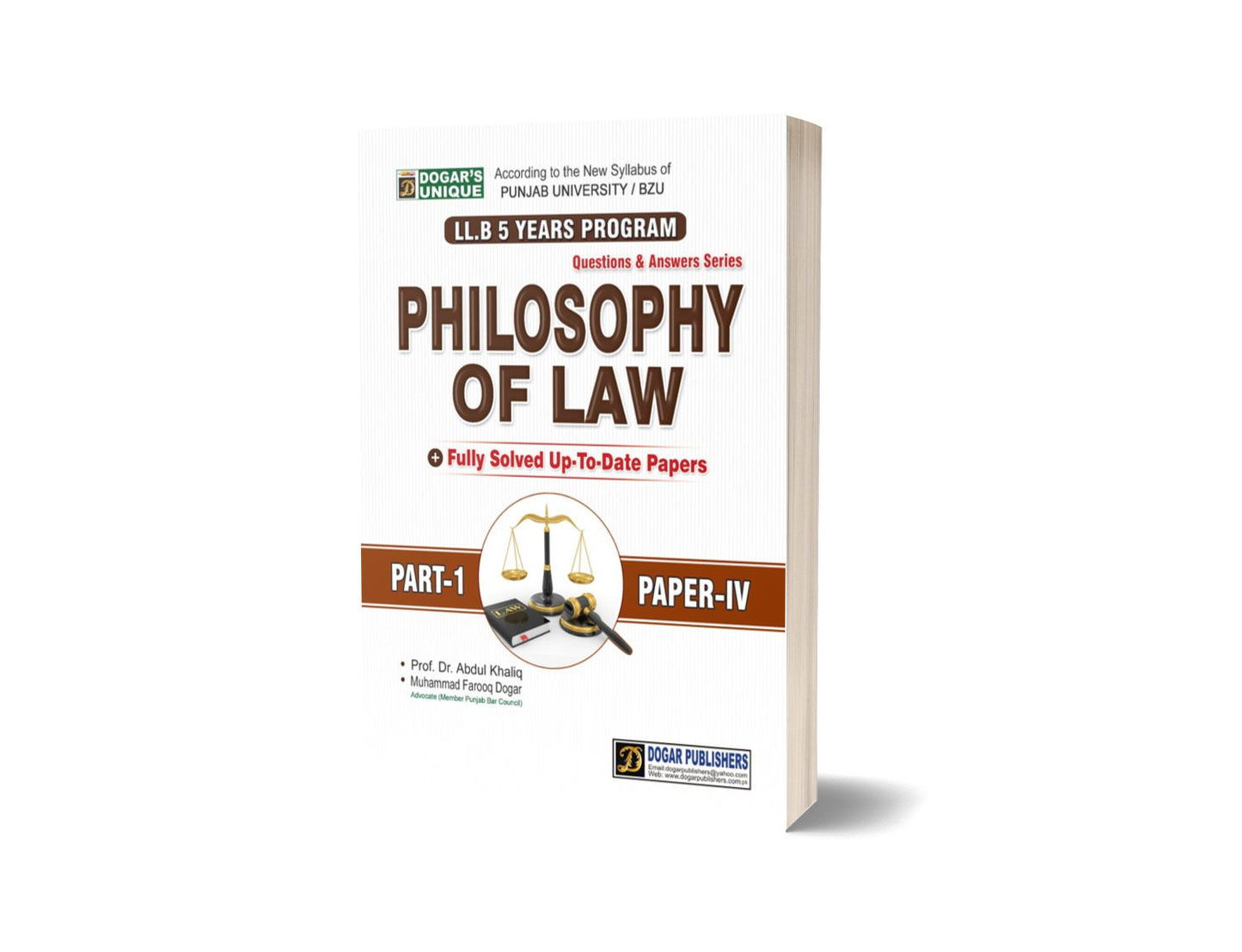 LLB PHILOSOPHY OF LAW PART 1 PAPER IV For LAW BOOKS By Prof. Dr. Abdul Khaliq – Dogar Publishers-Books-Maktaba Sultan e Alamgir