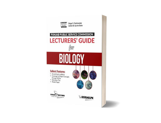 Lecturer Biology Guide For PPSC By Dogar Brothers-Books-Maktaba Sultan e Alamgir