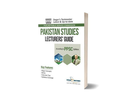Lecturer Pakistan Studies Guide PPSC by Dogar Brothers-Books-Maktaba Sultan e Alamgir