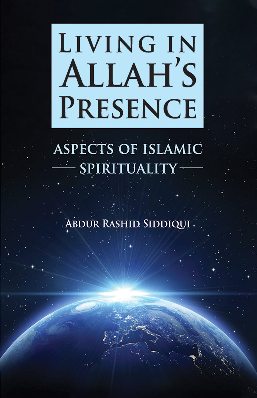 Living in Allah's Presence-Books-Maktaba Sultan e Alamgir