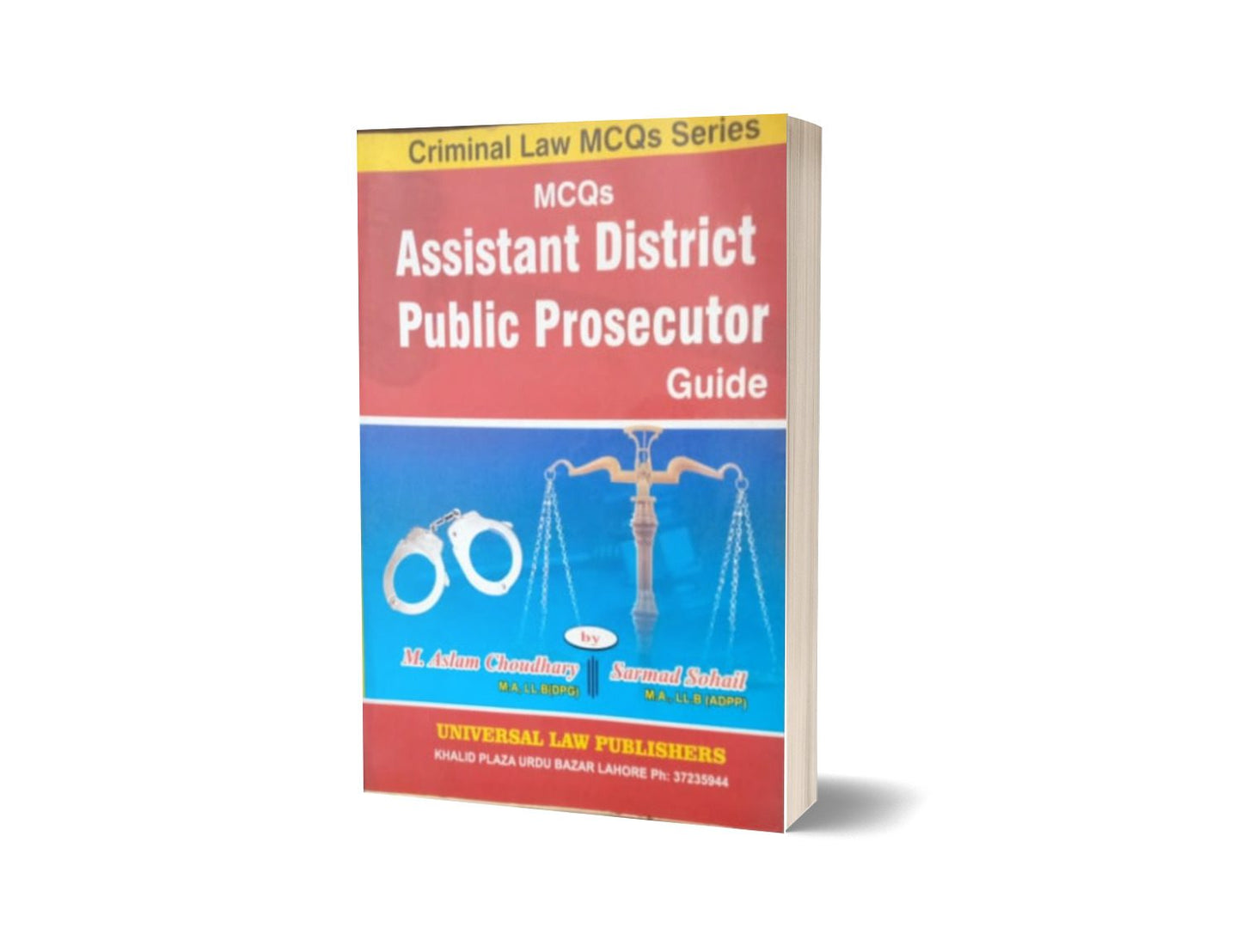 MCQs Assistant Dictrict Pablic Prosecutor Guide By Muhammad Sohail Bhatti-Books-Maktaba Sultan e Alamgir