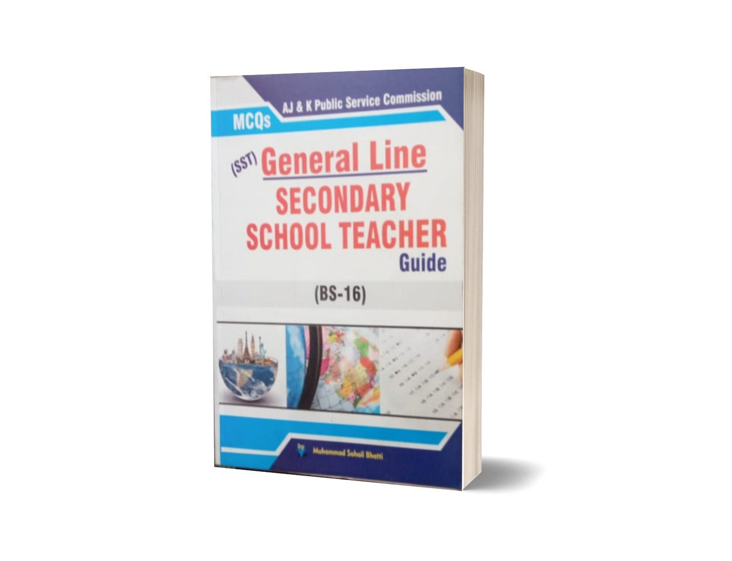 MCQs General Line Secondary School Teacher Guide By Muhammad Sohail Bhatti-Books-Maktaba Sultan e Alamgir