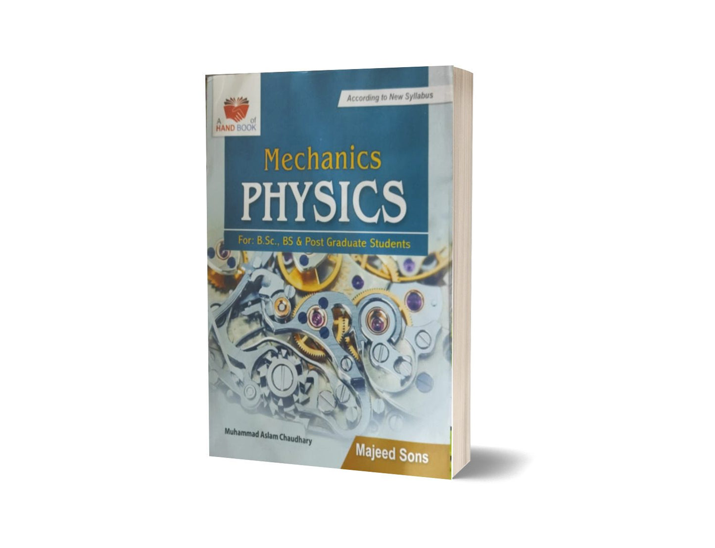 Mechanics Physics For B.Sc & Post Graduate Students By Muhammad Aslam Ch-Books-Maktaba Sultan e Alamgir