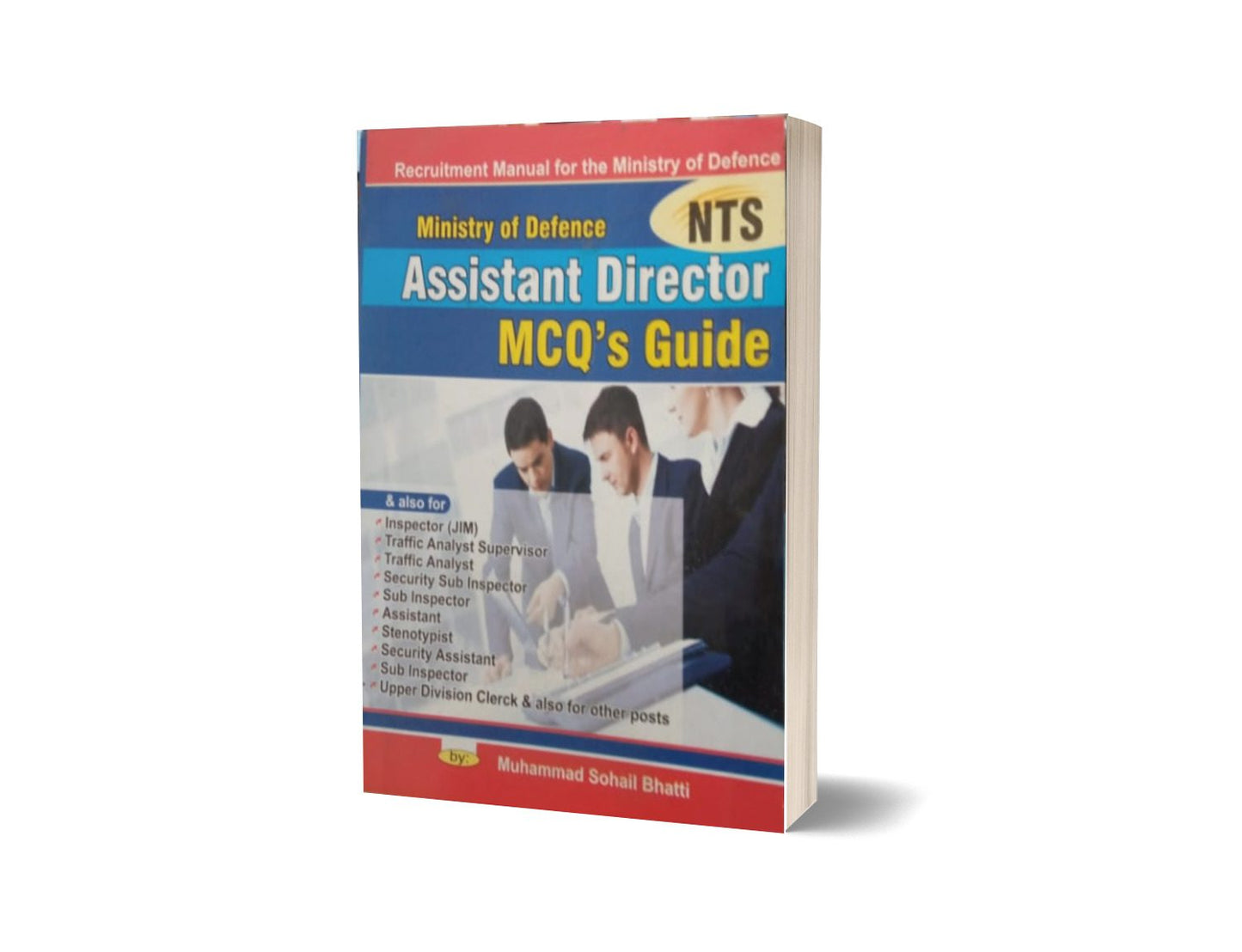 Ministry Of Defence Assistant Director MCQS Guide By Muhammad Sohail Bhatti-Books-Maktaba Sultan e Alamgir