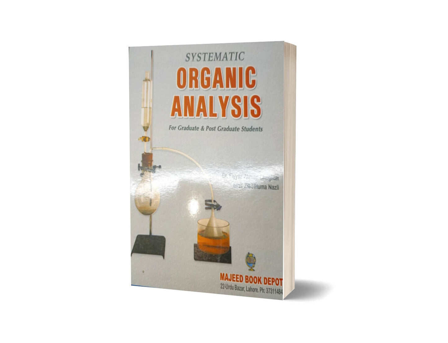 Organic Analysis for Graduate & Postgraduate By Dr. Fayyaz Ahmad-Books-Maktaba Sultan e Alamgir