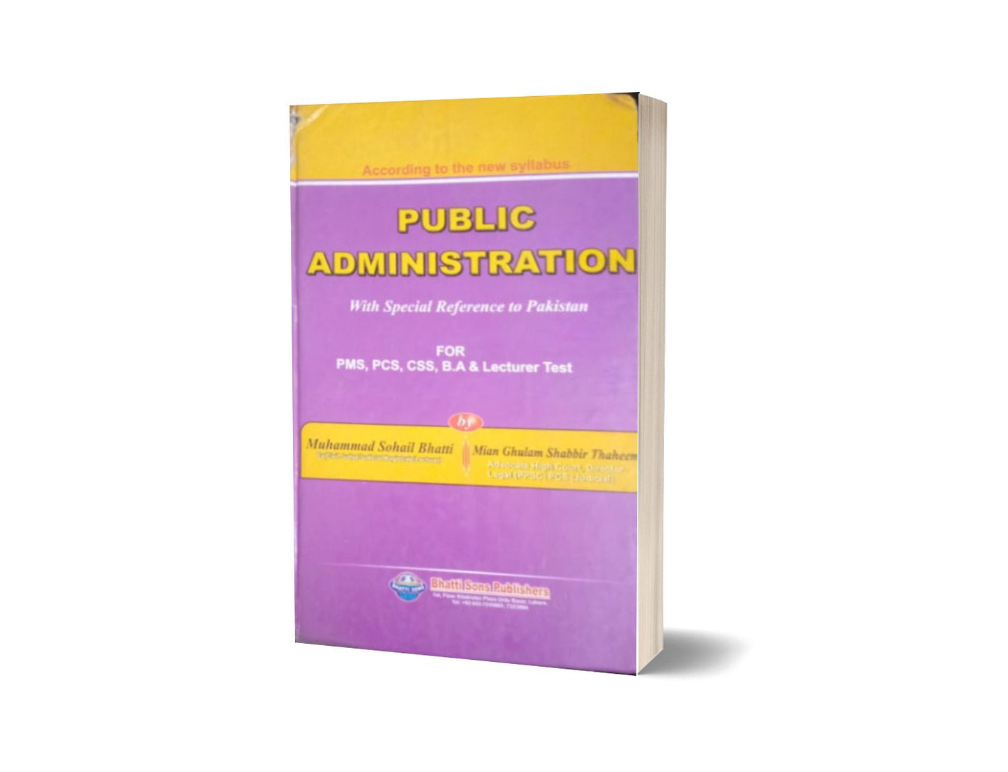 Public Administration For CSS,PMS,PCS Lecturer Test By Muhammad Sohail Bhatti-Books-Maktaba Sultan e Alamgir