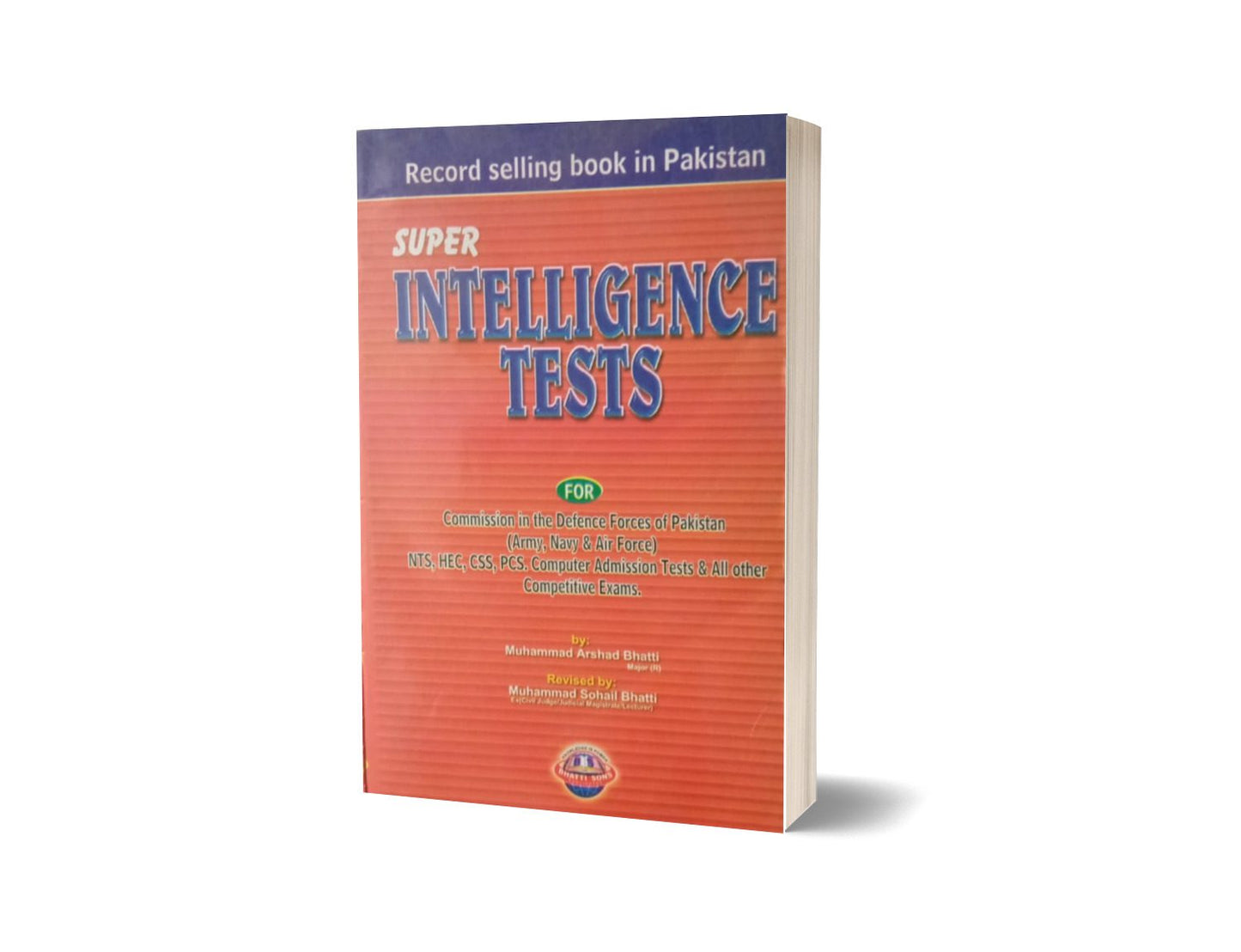 Super Intelligence Tests For CSS.PCS By Muhammad Sohail Bhatti-Books-Maktaba Sultan e Alamgir