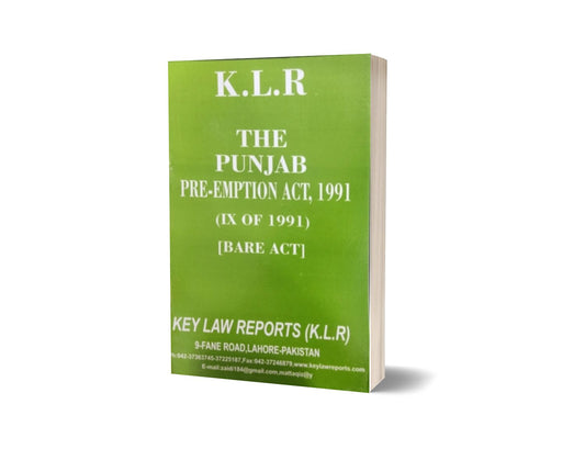 THE PUNJAB PRE-EMPTION ACT, 1991 For Law Book By M. MUNAWAR JUNG SHER QADRI & M. IMRAN JUNG SHER QADARI – Mansoor Book House-Books-Maktaba Sultan e Alamgir