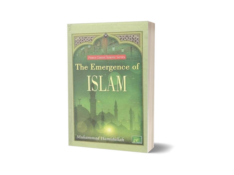 The Emergence of Islam By Muhammad Hamidullah-Books-Maktaba Sultan e Alamgir