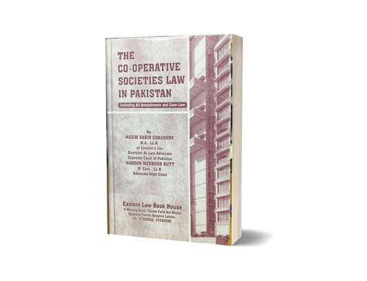 The coperative societies law in pakistan By Nasim sabir ch-Books-Maktaba Sultan e Alamgir