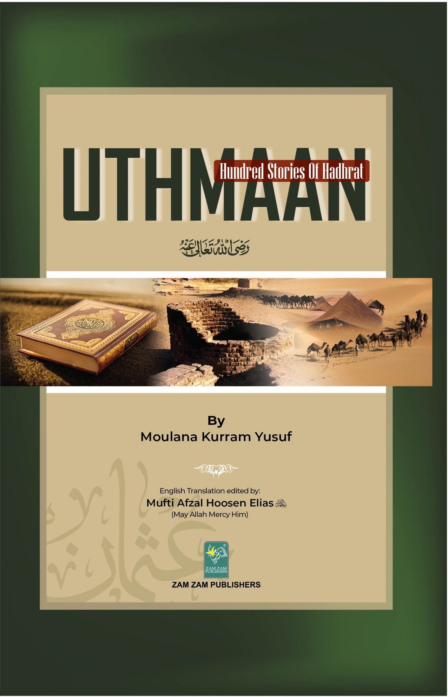 100 Stories Of Hadhrat Uthman-Books-Maktaba Sultan e Alamgir