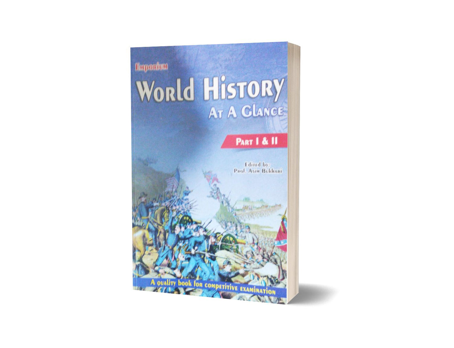 World History At A Glance PartI & II By Prof. Asim Bhukhari-Books-Maktaba Sultan e Alamgir