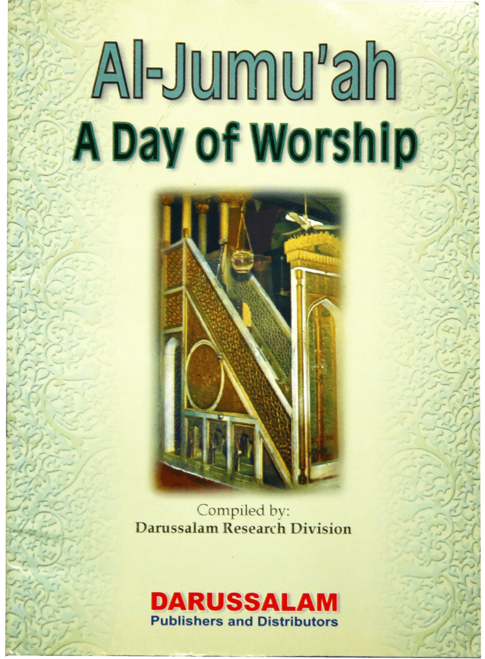 AL Jumuah A Day OF Worship (ENG)-Books-Maktaba Sultan e Alamgir