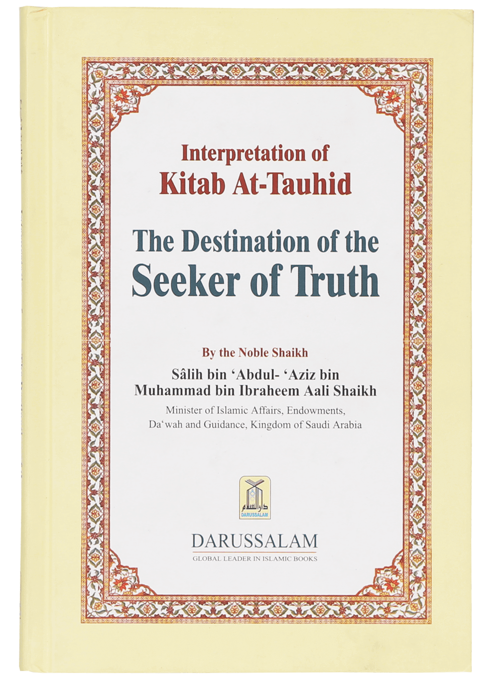 Interpretation of Kitab At-Tauhid The Destination of the Seeker of Truth-Books-Maktaba Sultan e Alamgir