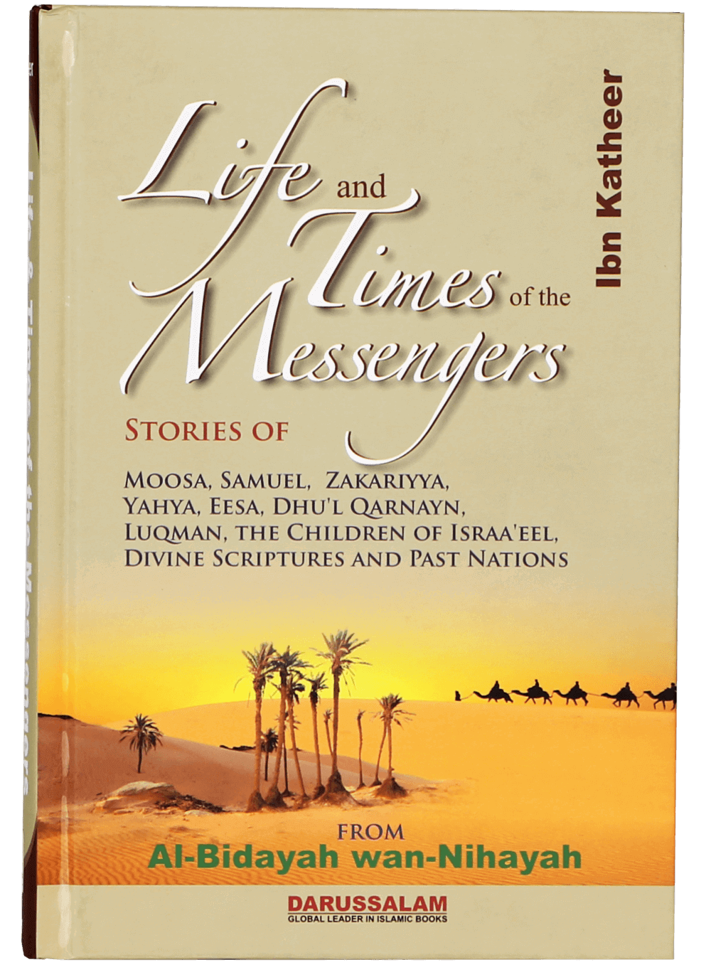Life and Times of the Messengers-Books-Maktaba Sultan e Alamgir