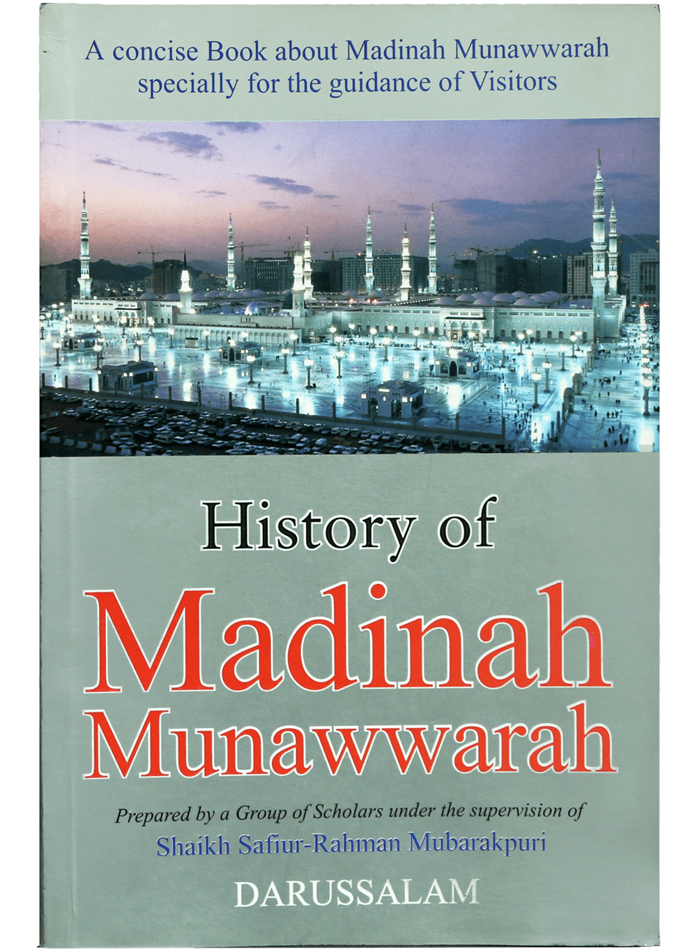 History Of Madinah Munawwarah-Books-Maktaba Sultan e Alamgir