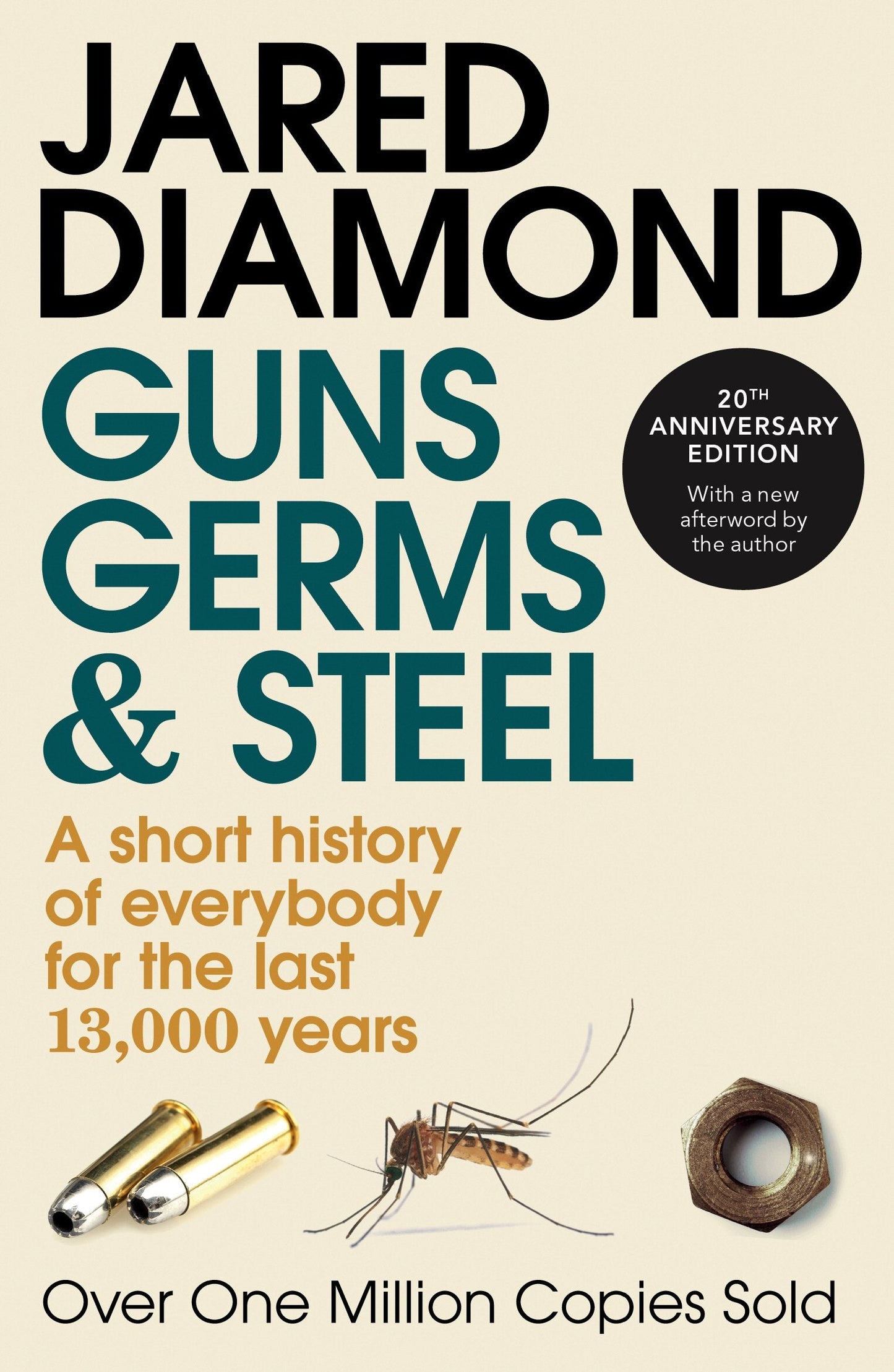 Guns, Germs And Steel - A Short History Of Everybody For The Last 13,000 Years-Books-Maktaba Sultan e Alamgir