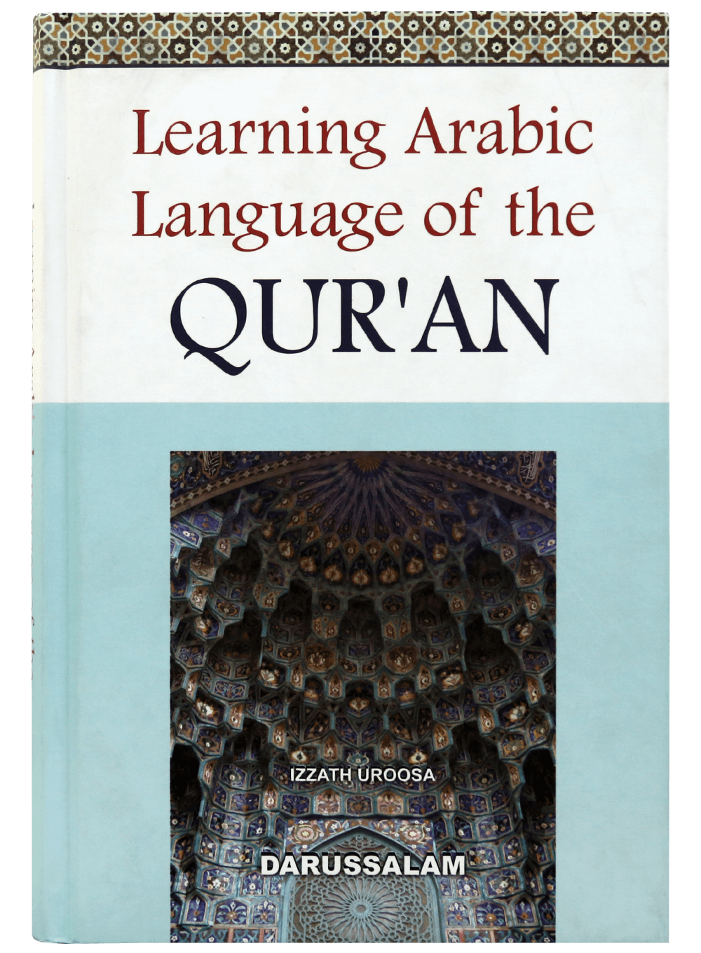 Learning Arabic Language of the Quran-Books-Maktaba Sultan e Alamgir