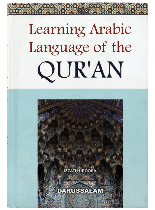 Learning Arabic Language of the Quran-Books-Maktaba Sultan e Alamgir