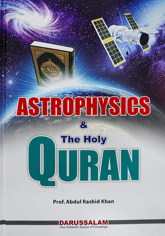 Astrophysics and The Holy Quran-Books-Maktaba Sultan e Alamgir