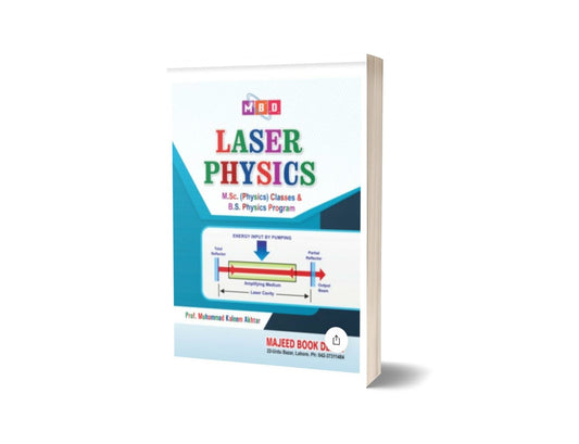 Laser physics M.sc (physics) classes &amp; B.s (physics) program By prof.Muhammad Kaleem Akhtar-Books-Maktaba Sultan e Alamgir