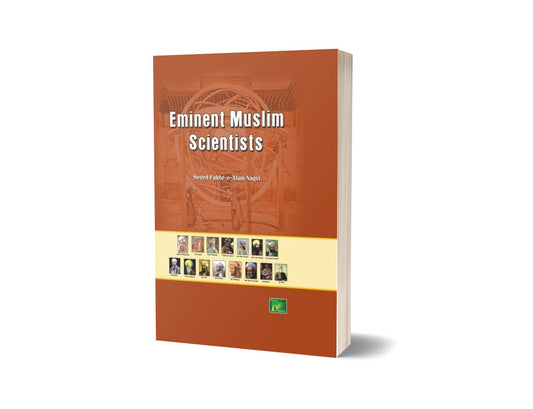 Eminent Muslim Scientists By Seyed Fakhr-e-Alam Naqvi-Books-Maktaba Sultan e Alamgir