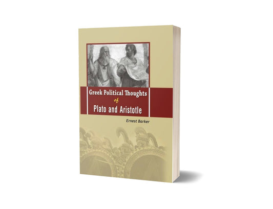 Greek Political Thoughts Of Plato and Aristotle-Books-Maktaba Sultan e Alamgir