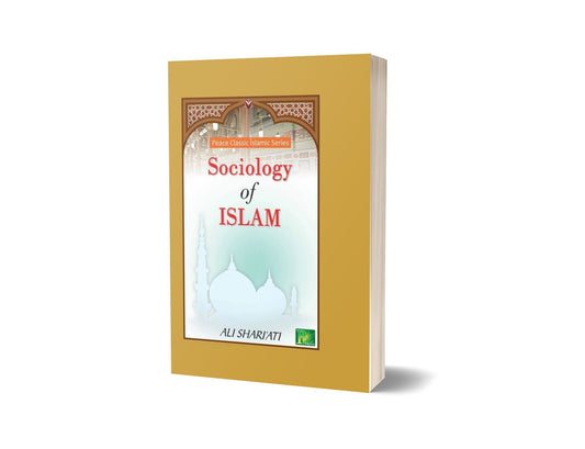 Sociology Of Islam By Ali Shariati-Books-Maktaba Sultan e Alamgir