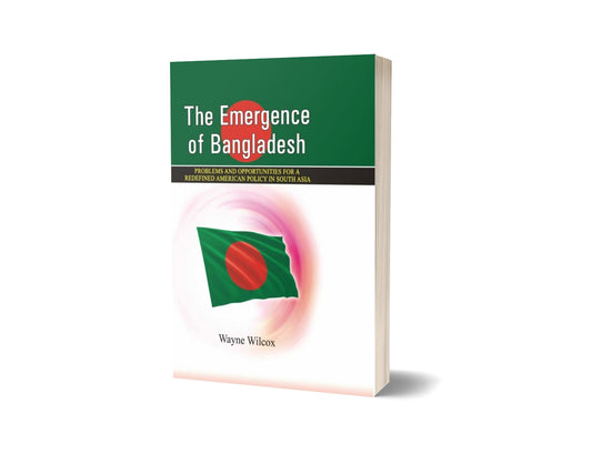 The Emergency of Bangladesh By Wayne Wilcox-Books-Maktaba Sultan e Alamgir