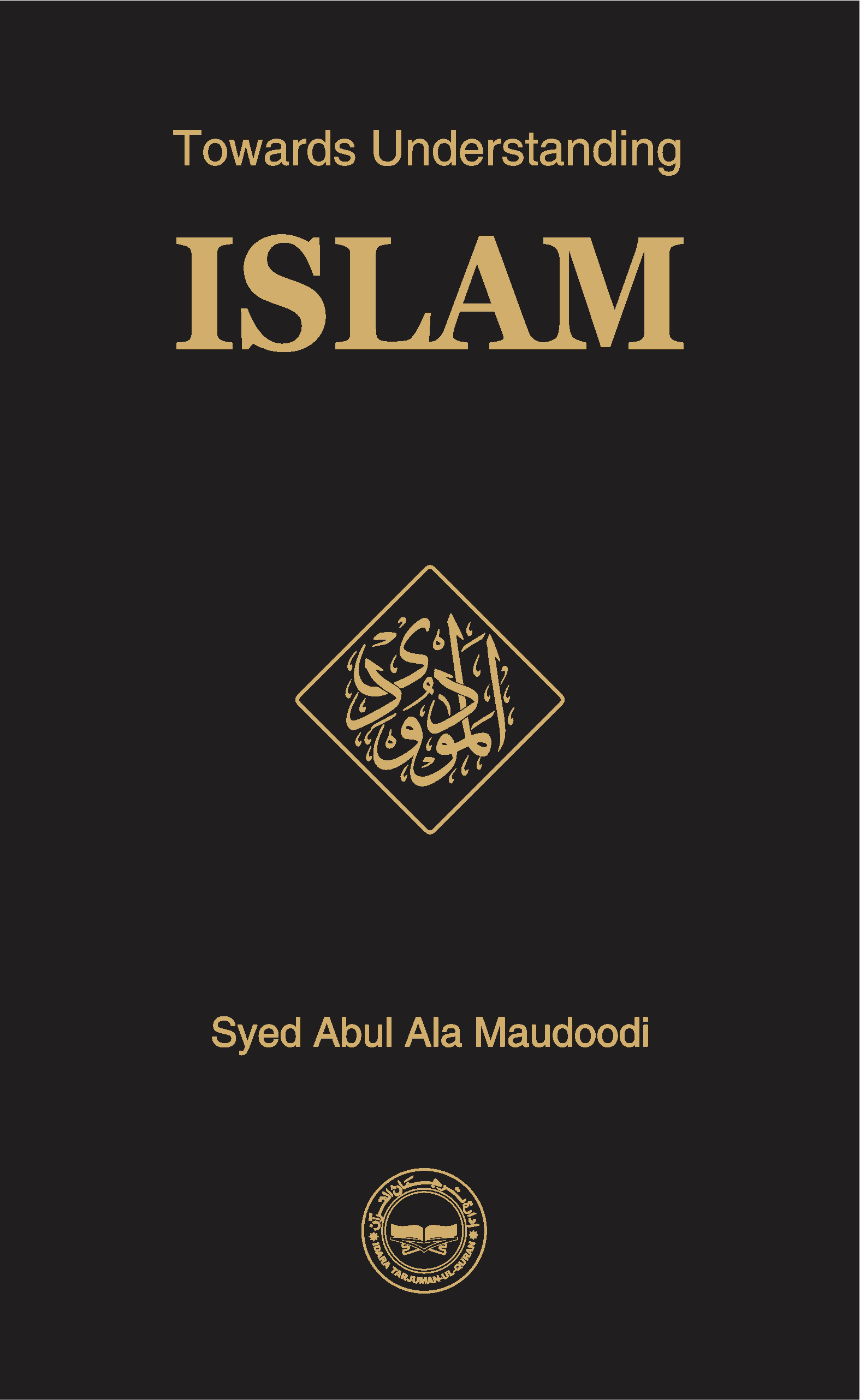 Towards Understanding Islam Collectors Edition-Books-Maktaba Sultan e Alamgir
