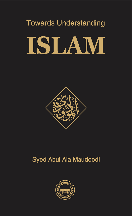 Towards Understanding Islam Collectors Edition-Books-Maktaba Sultan e Alamgir