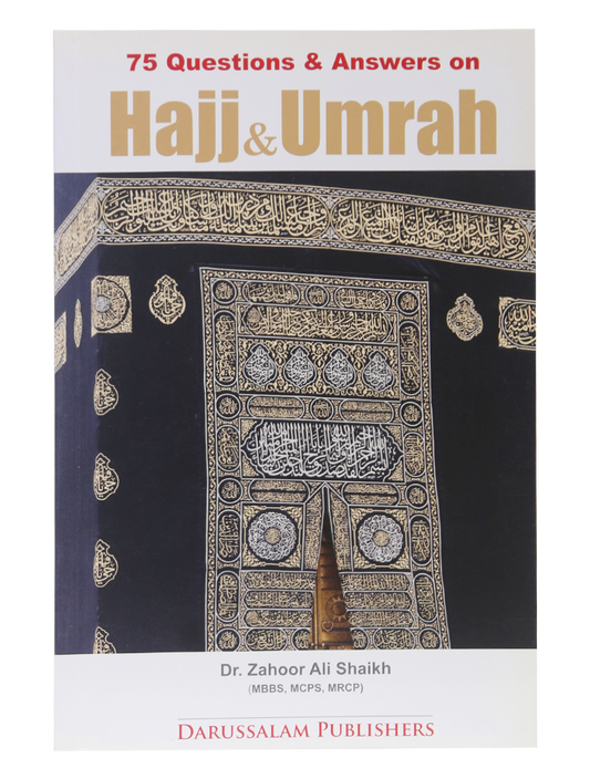 75 Questions Answers on Hajj & Umrah (Art Paper)-Books-Maktaba Sultan e Alamgir