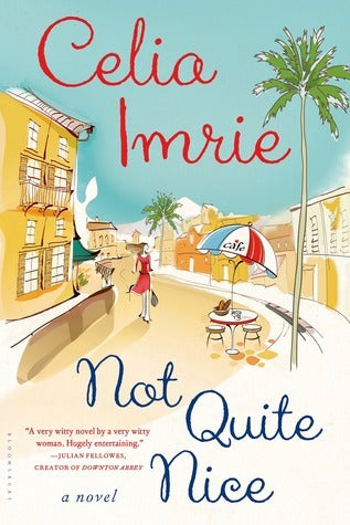 Not Quite Nice : Celia Imrie-Books-Maktaba Sultan e Alamgir