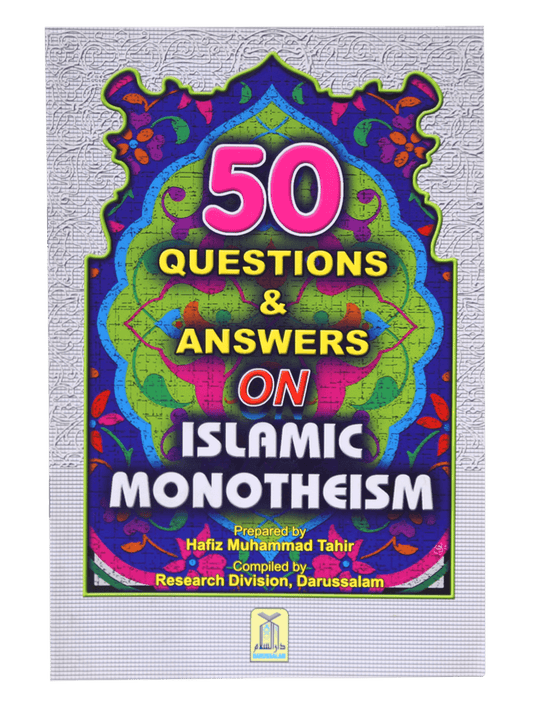 50 Questions & Answers on Islamic Monotheism- Eng-Books-Maktaba Sultan e Alamgir