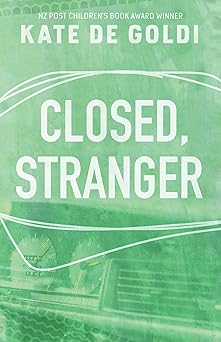Closed Stranger: Kate De Goldi-Books-Maktaba Sultan e Alamgir